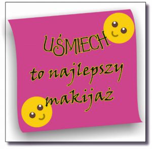 (P1410W7) Karteczka wesołe motto - Uśmiech to najlepszy makijaż