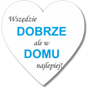 (P828W53) Wszędzie dobrze... - serce magnes