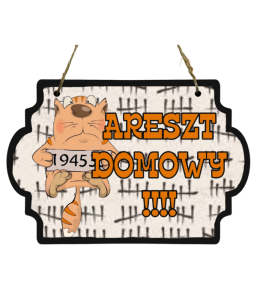(P721W14) Areszt domowy - zawieszka