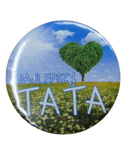 Dla Taty - Button – zapinka  (P826W35)