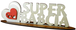 (P986W1) Super Babcia - stojak napis
